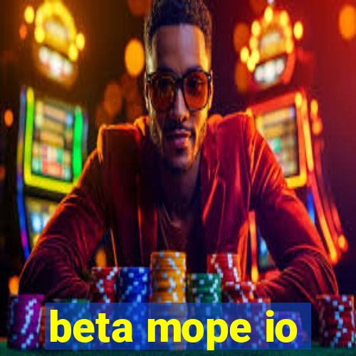 beta mope io